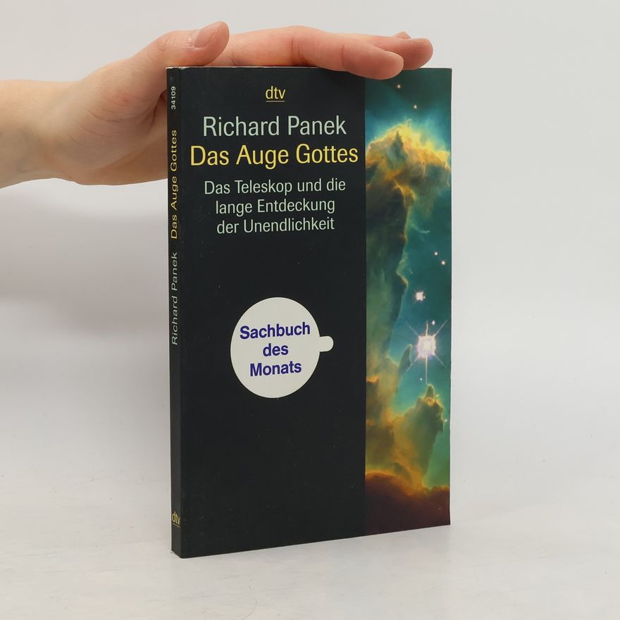 Richard Panek Das Auge Gottes