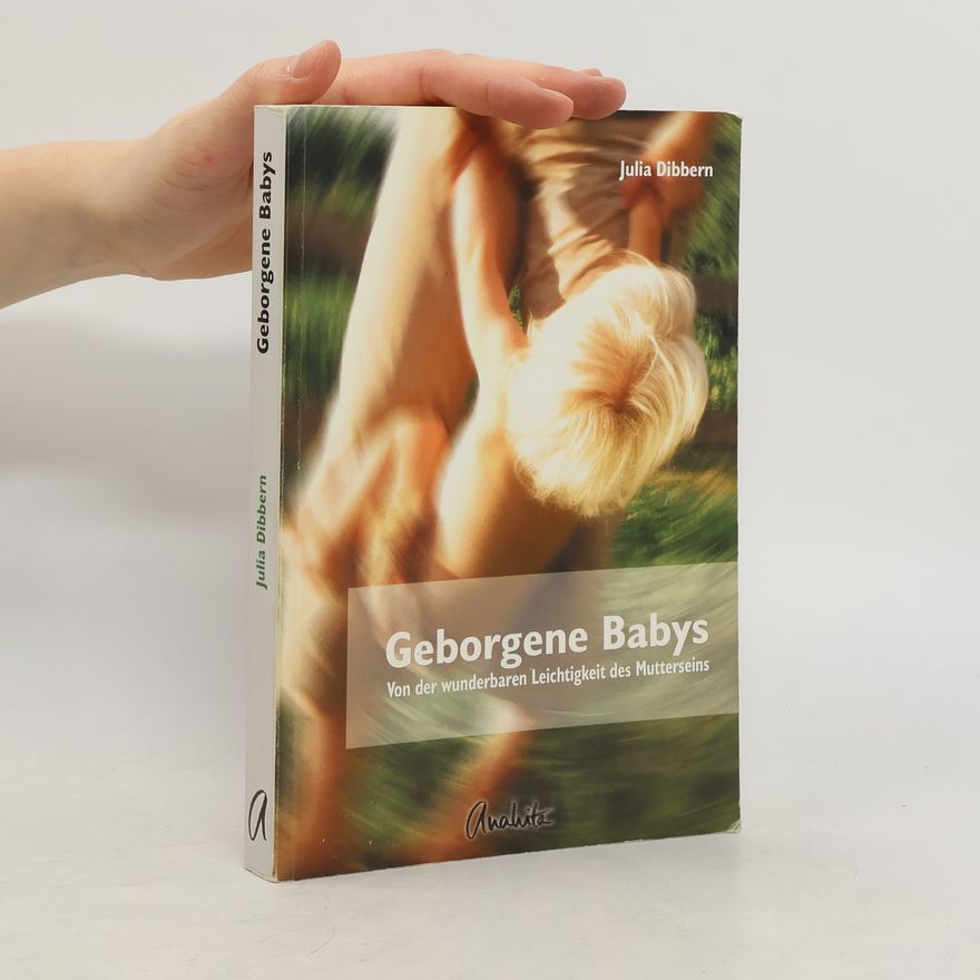 Julia Dibbern Geborgene Babys