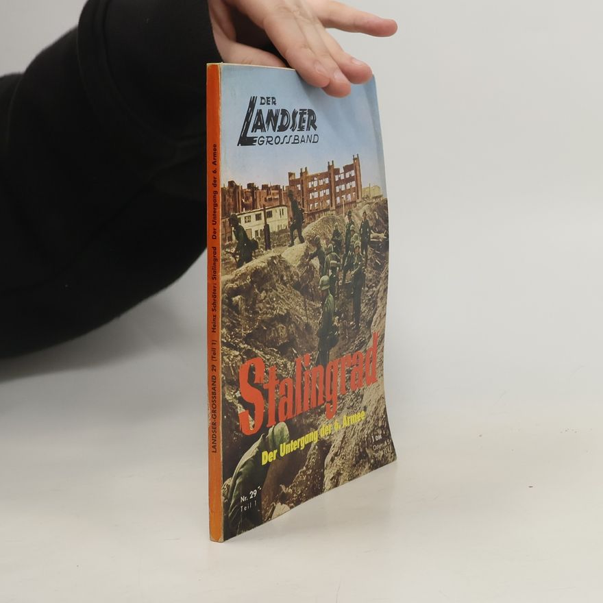 Collectif d'auteurs Stalingrad. Der Untergang der 6. Armee
