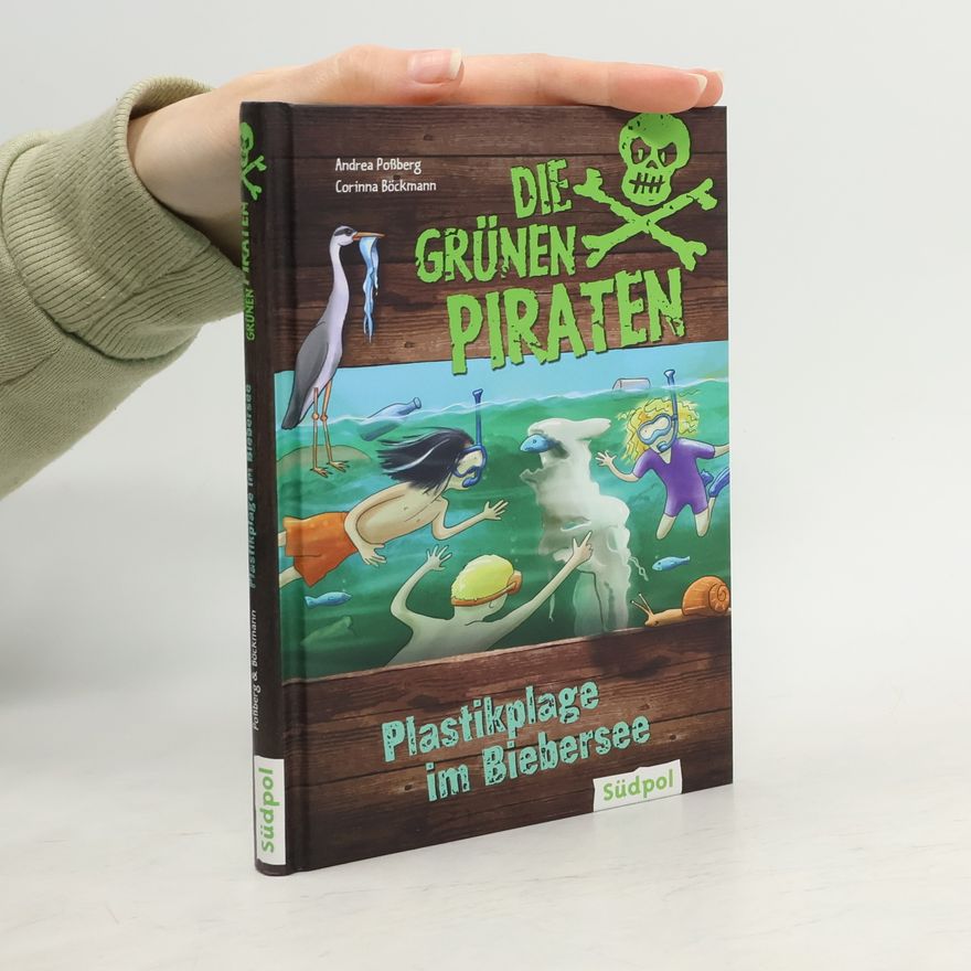Corinna Böckmann Die Grünen Piraten - Plastikplage im Biebersee
