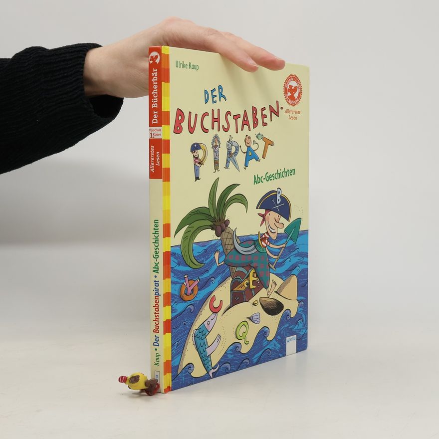 Ulrike Kaup Der Bücherbär: Der Buchstabenpirat