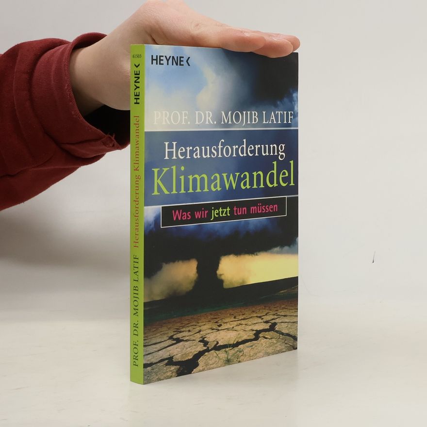 Mojib Latif Herausforderung Klimawandel