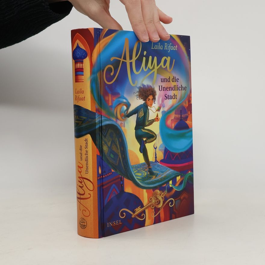 Laila Rifaat Aliya und die Unendliche Stadt