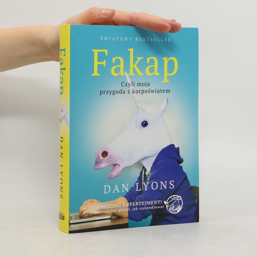 Dan Lyons Fakap, czyli moja przygoda ze start-upem