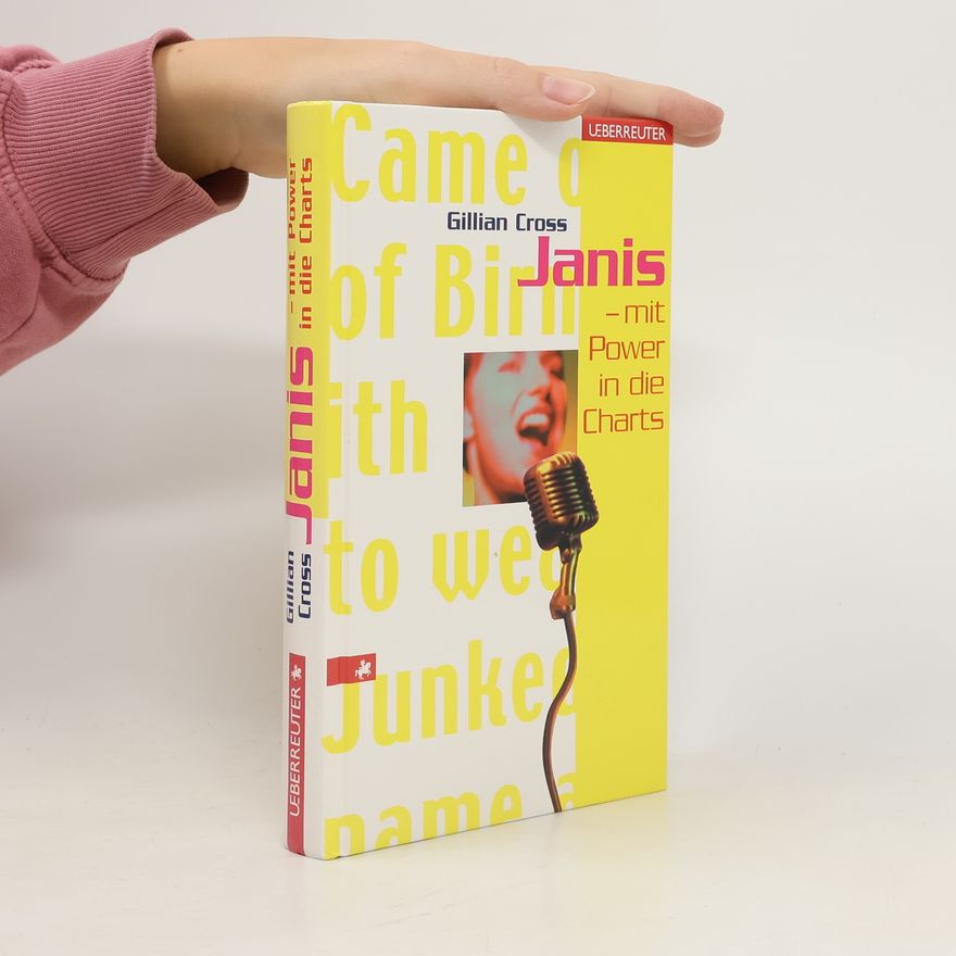 Gillian Cross Janis - mit Power in die Charts