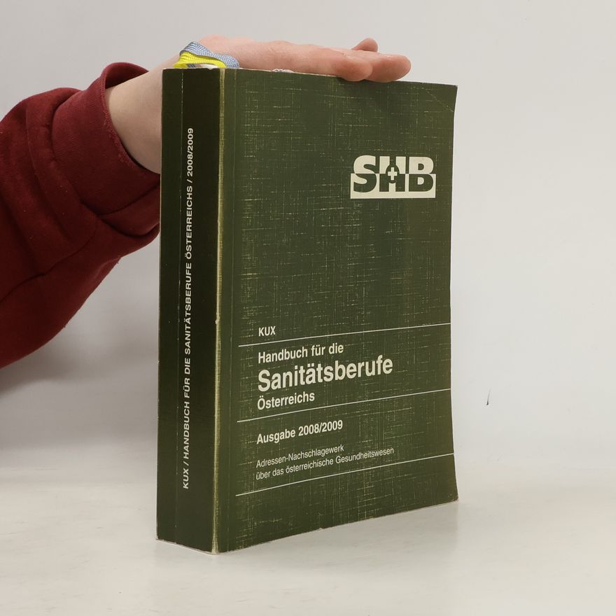 Autorenkollektiv Handbuch für die Sanitätsberufe Österreichs