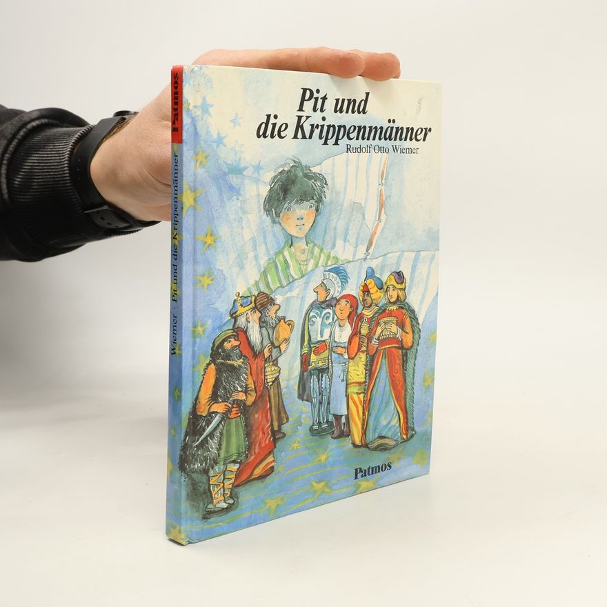 Rudolf Otto Wiemer Pit und die Krippenmänner