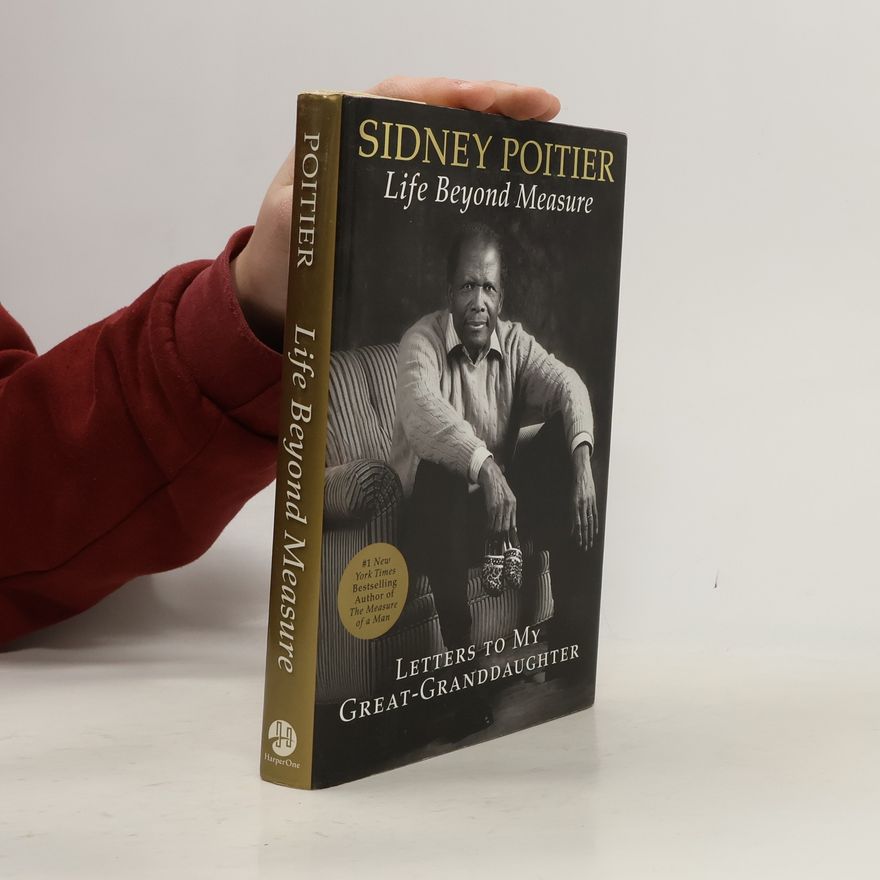 Sidney Poitier Life Beyond Measure