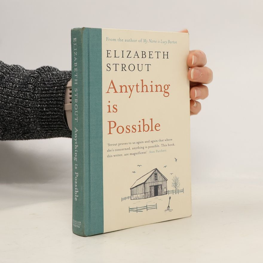 Elizabeth Strout Anything is Possible