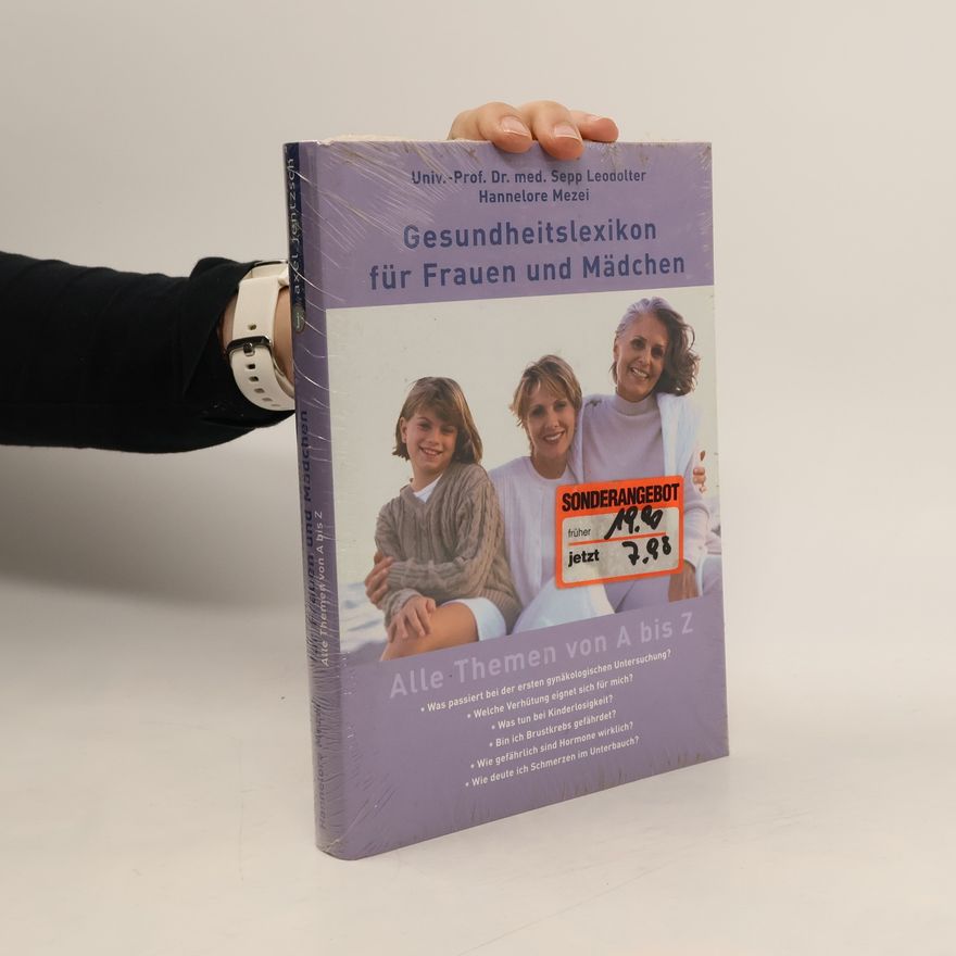 Sepp Leodolter Gesundheitslexikon für Frauen und Mädchen