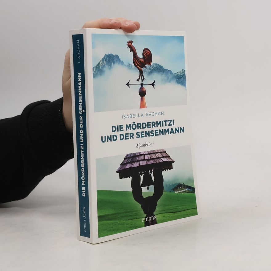Isabella Archan Die MörderMitzi und der Sensenmann