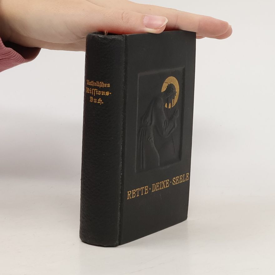Various authors Katholisches Missions-Buch
