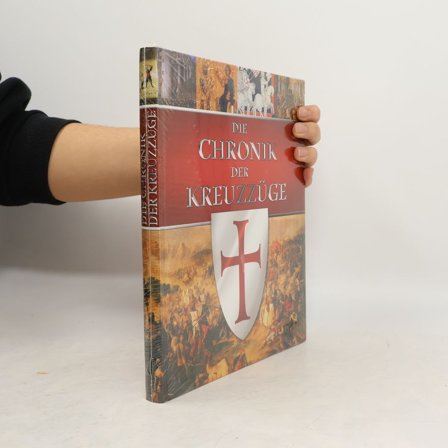 Reinhard Barth Die Chronik der Kreuzzüge