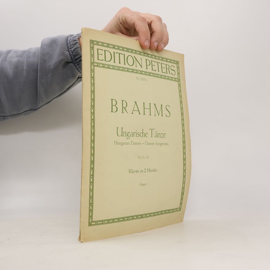 Johannes Brahms Ungarische Tänze 11-21