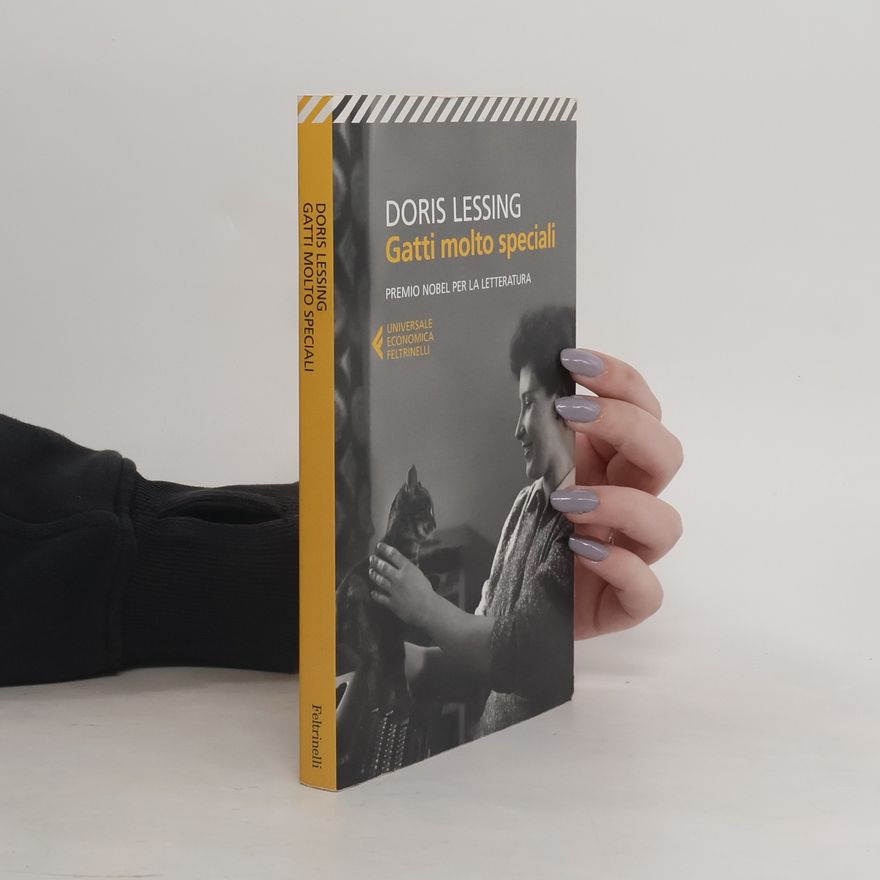Doris Lessing Gatti molto speciali