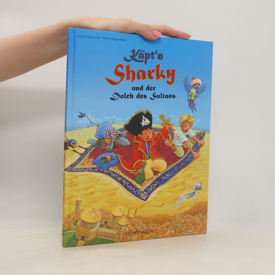 Jutta Langreuter Käpt'n Sharky und der Dolch des Sultans