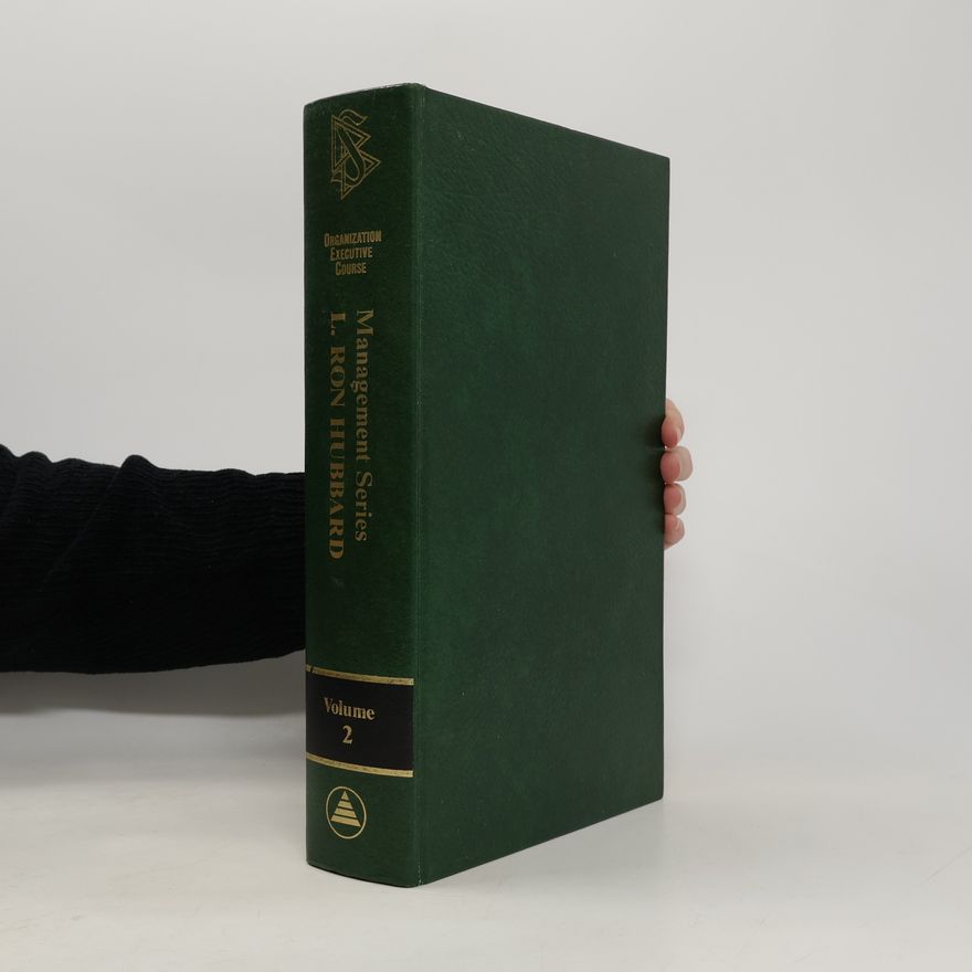 L. Ron Hubbard The Management Series Volume 2