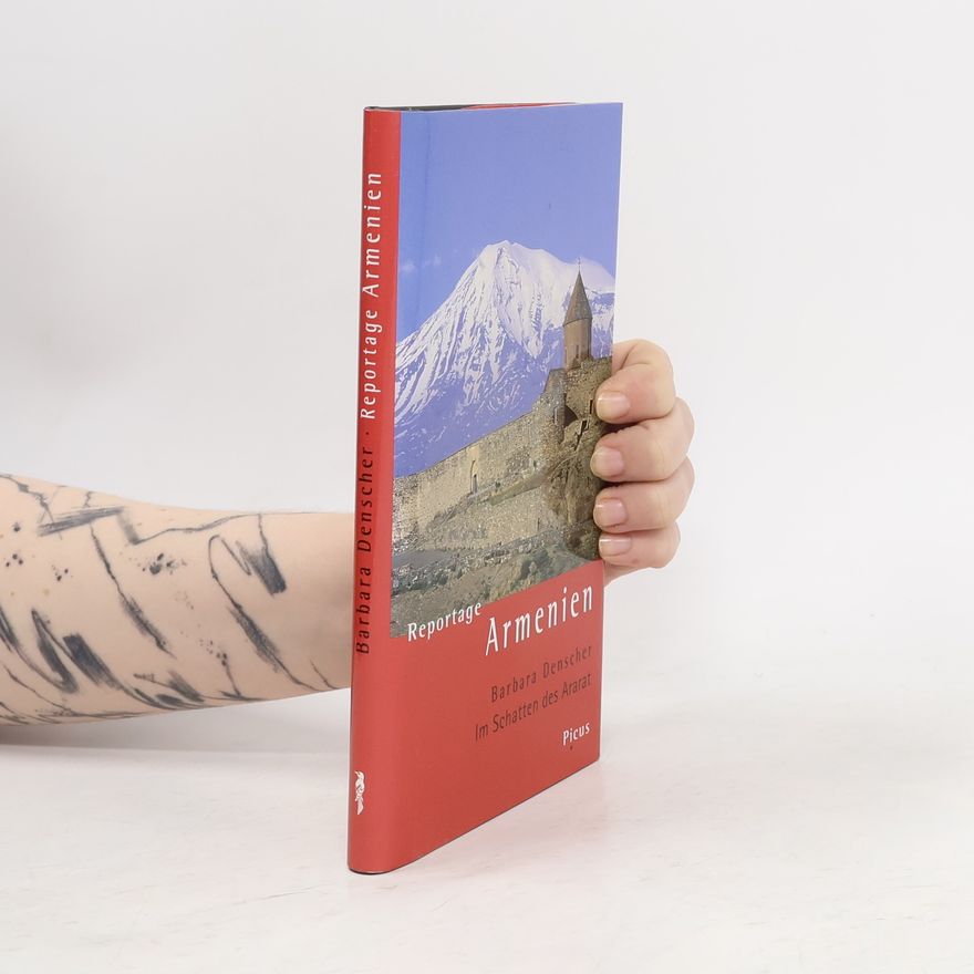 Barbara Denscher Reportage Armenien