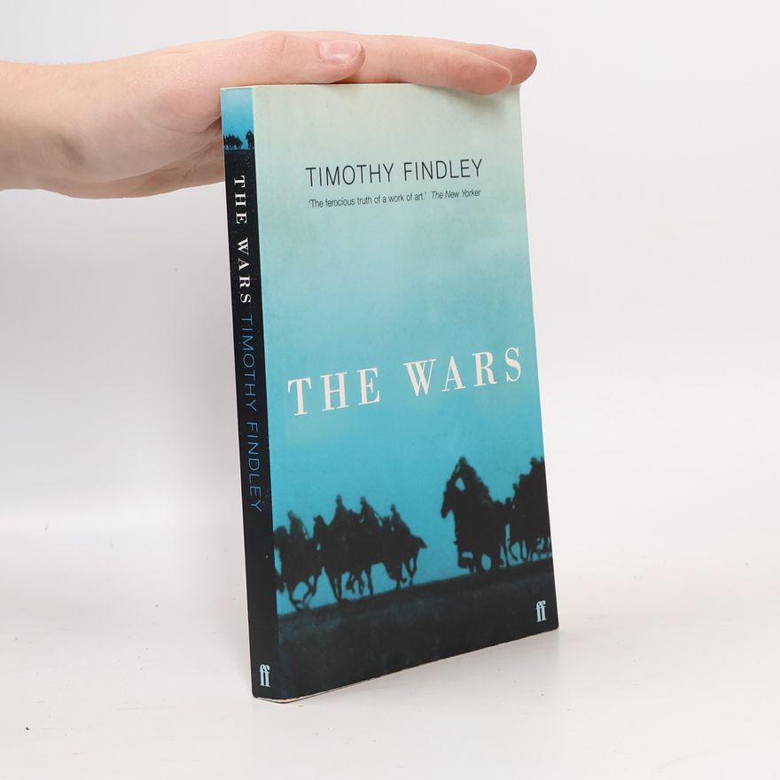 Timothy Findley The Wars