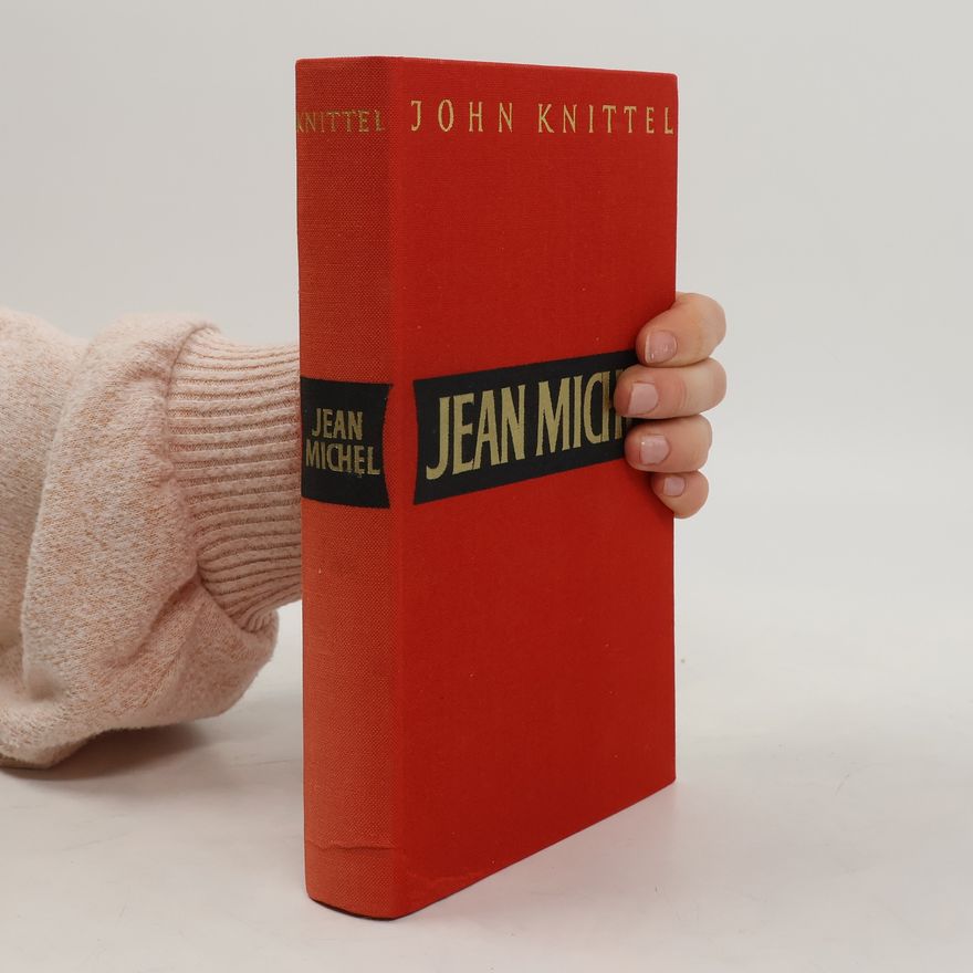 John Knittel Jean Michel