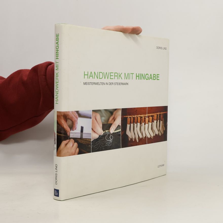 Doris Lind Handwerk mit Hingabe