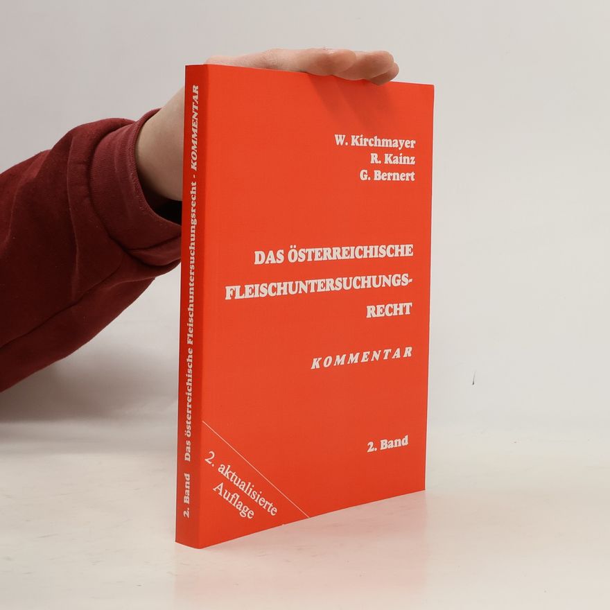 G. Bernert Das Österreichischechische Fleischuntersuchungsrecht Band 2