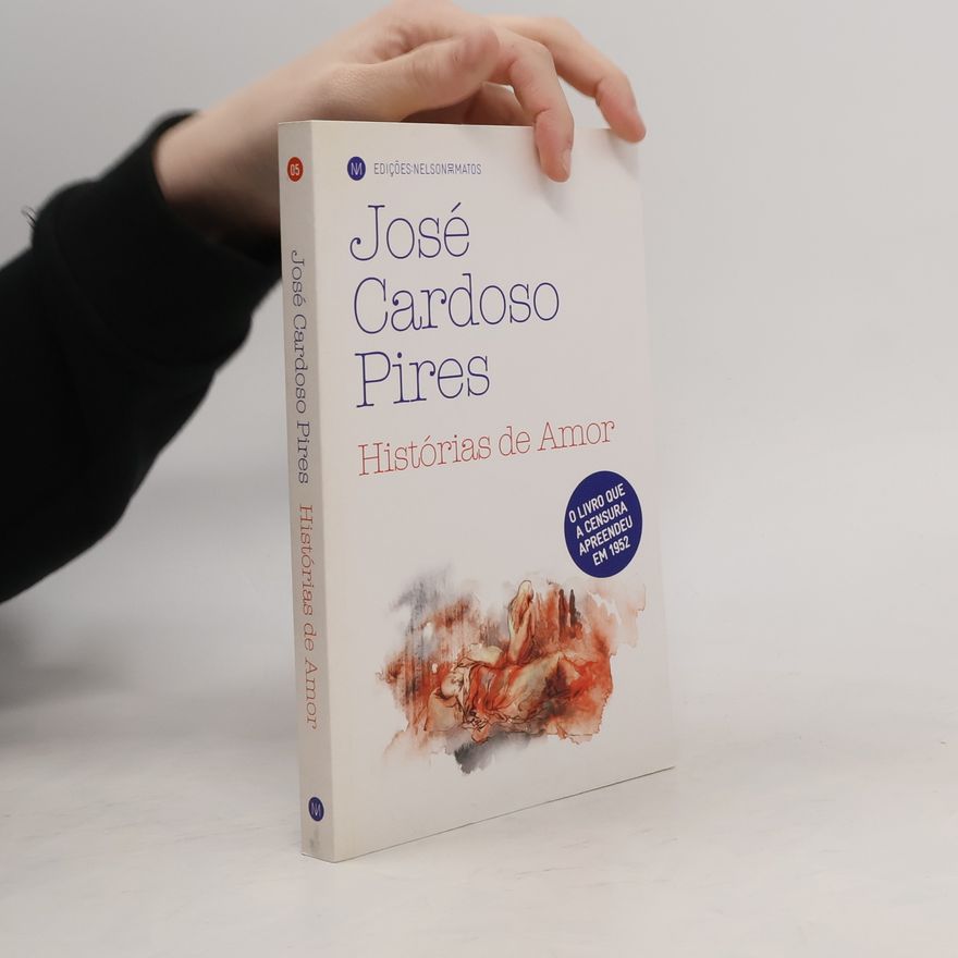 José Cardoso Pires Histórias de Amor
