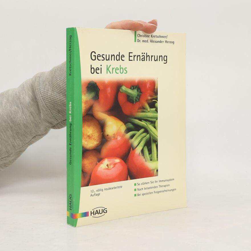 Christine Kretschmer Gesunde Ernährung bei Krebs