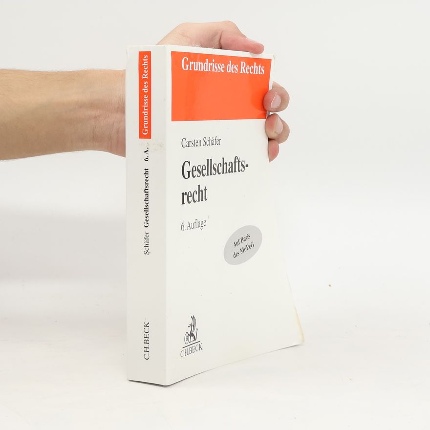 Carsten Schäfer Gesellschaftsrecht