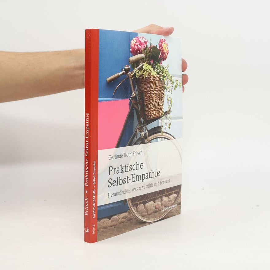 Gerlinde Ruth Fritsch Praktische Selbst-Empathie