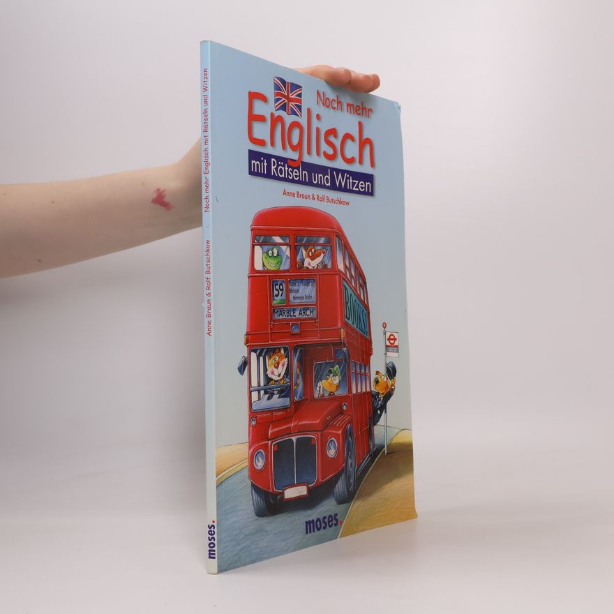 Anne Braun Noch mehr Englisch mit Rätseln und Witzen