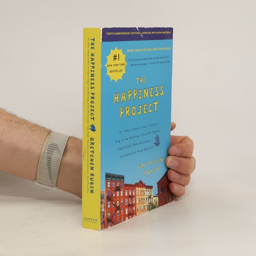 Gretchen Rubin The happiness project