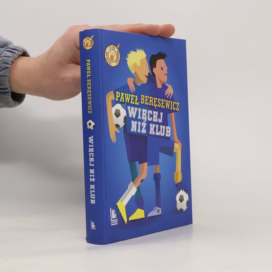 Paweł Beręsewicz Więcej niż klub