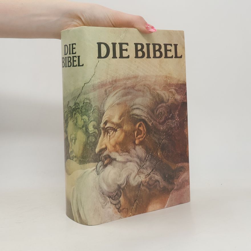 Kolektiv autorů Die Bibel