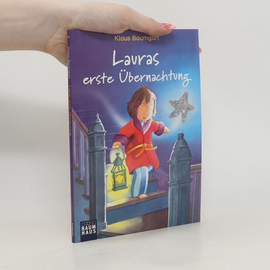 Klaus Baumgart Lauras erste Übernachtung
