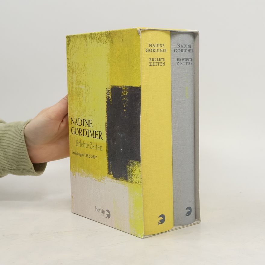 Nadine Gordimer Bewegte Zeiten
