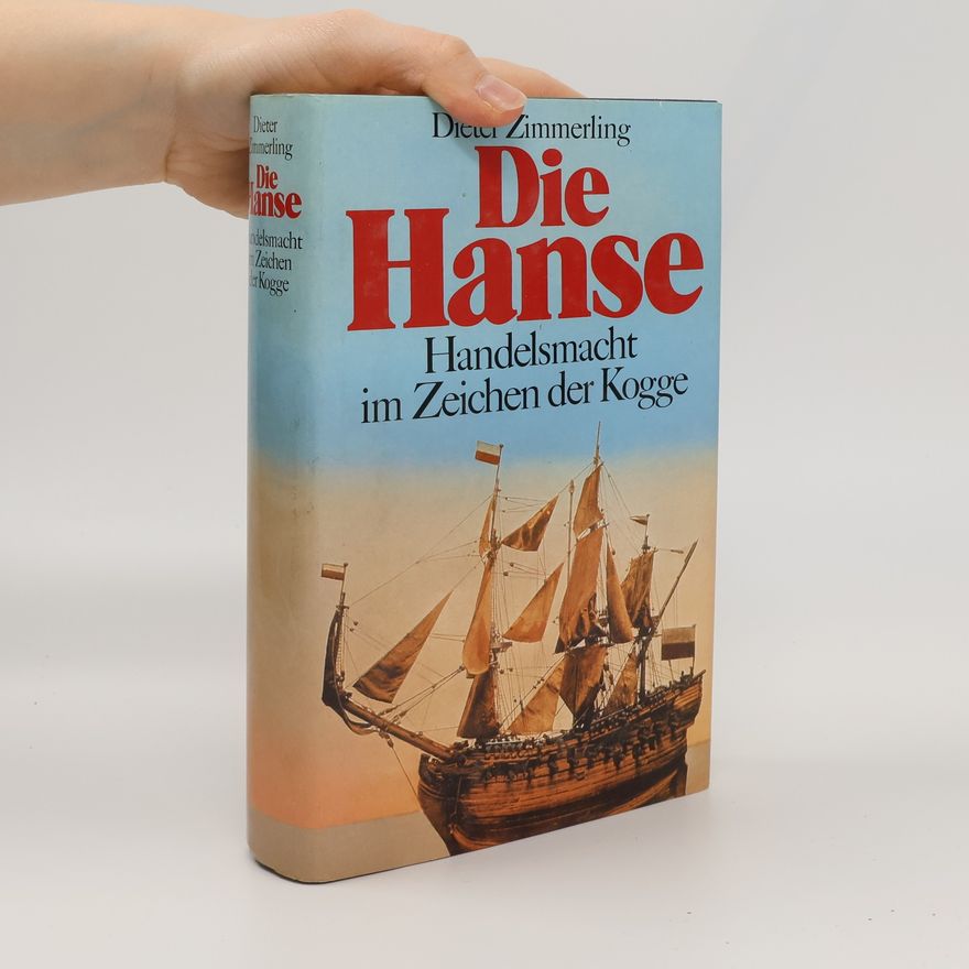 Dieter Zimmerling Die Hanse
