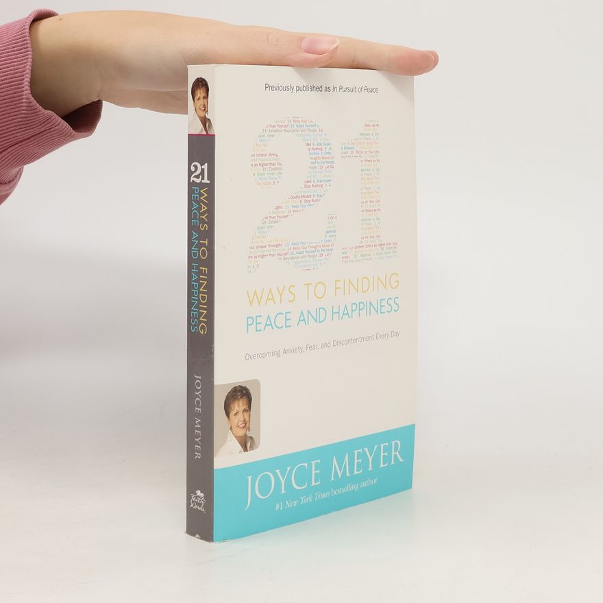 Joyce Meyer 21 Ways to Finding Peace and Happiness