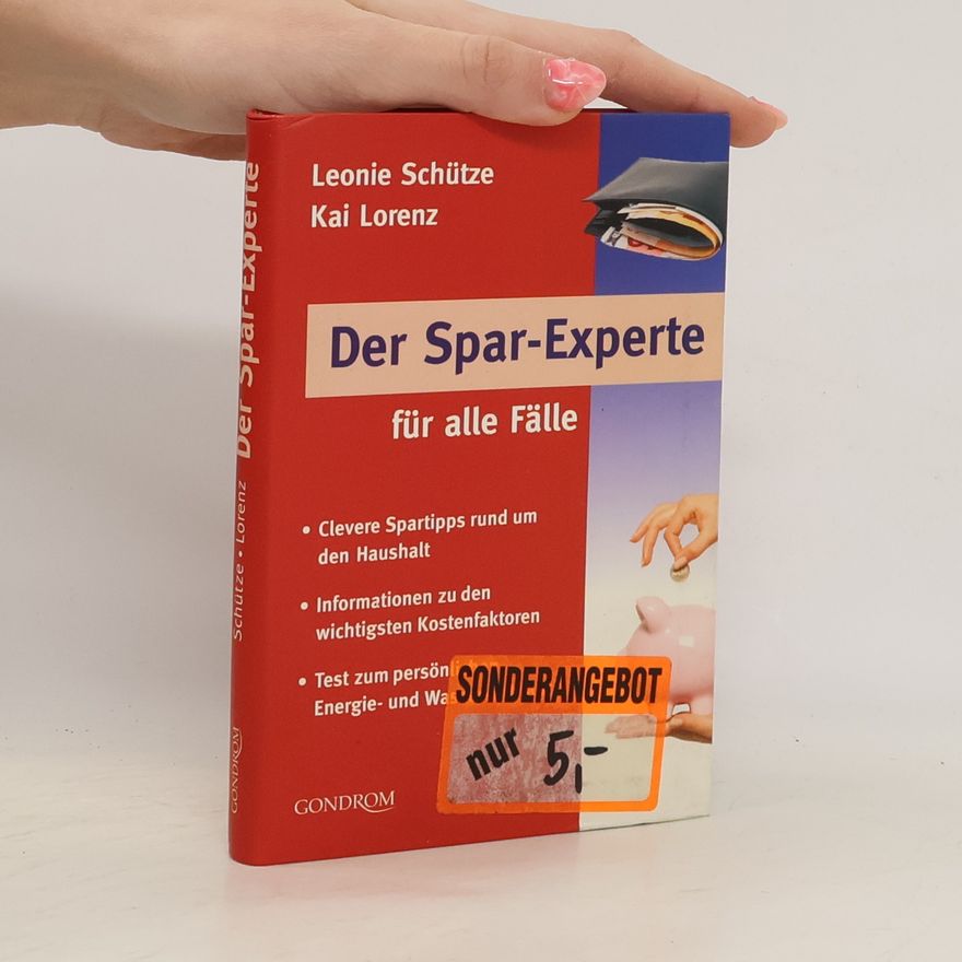 Leonie Schütze Der Spar-Experte für alle Fälle