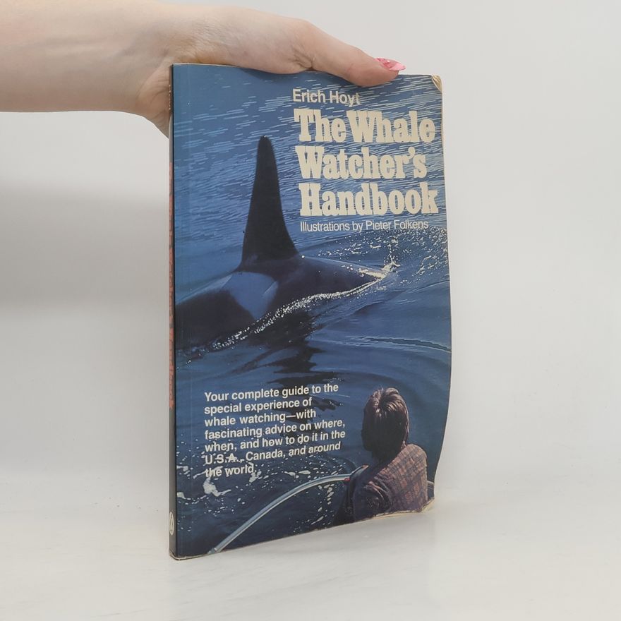 Pieter Arend Folkens The Whale Watcher's Handbook