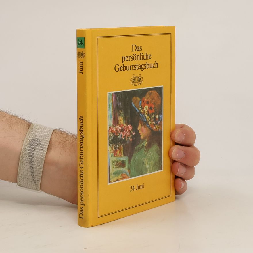 Autorenkollektiv Das persönliche Geburtstagsbuch 24. Juni