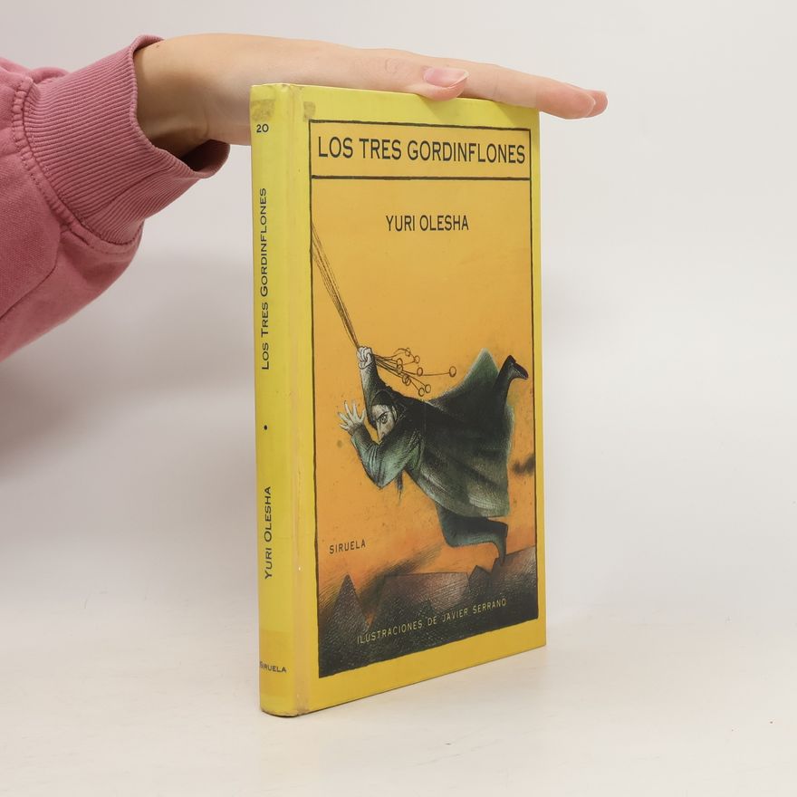 Юрий Карлович Олеша Los tres gordinflones