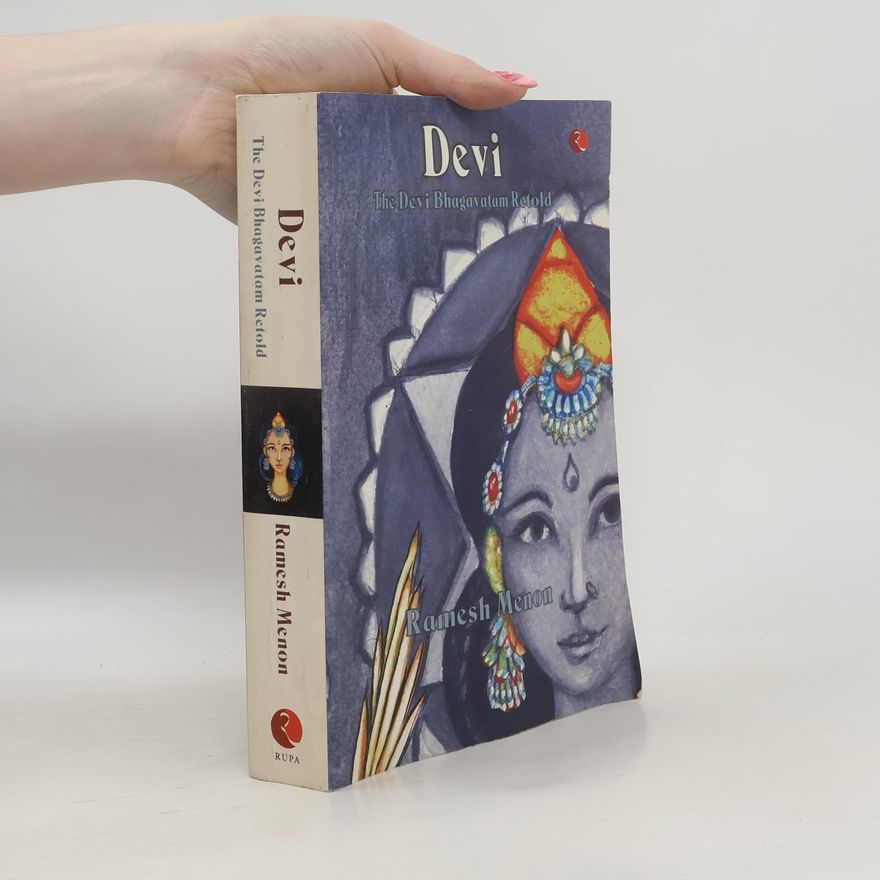 Ramesh Menon Devi The Devi Bhagavatam Retold