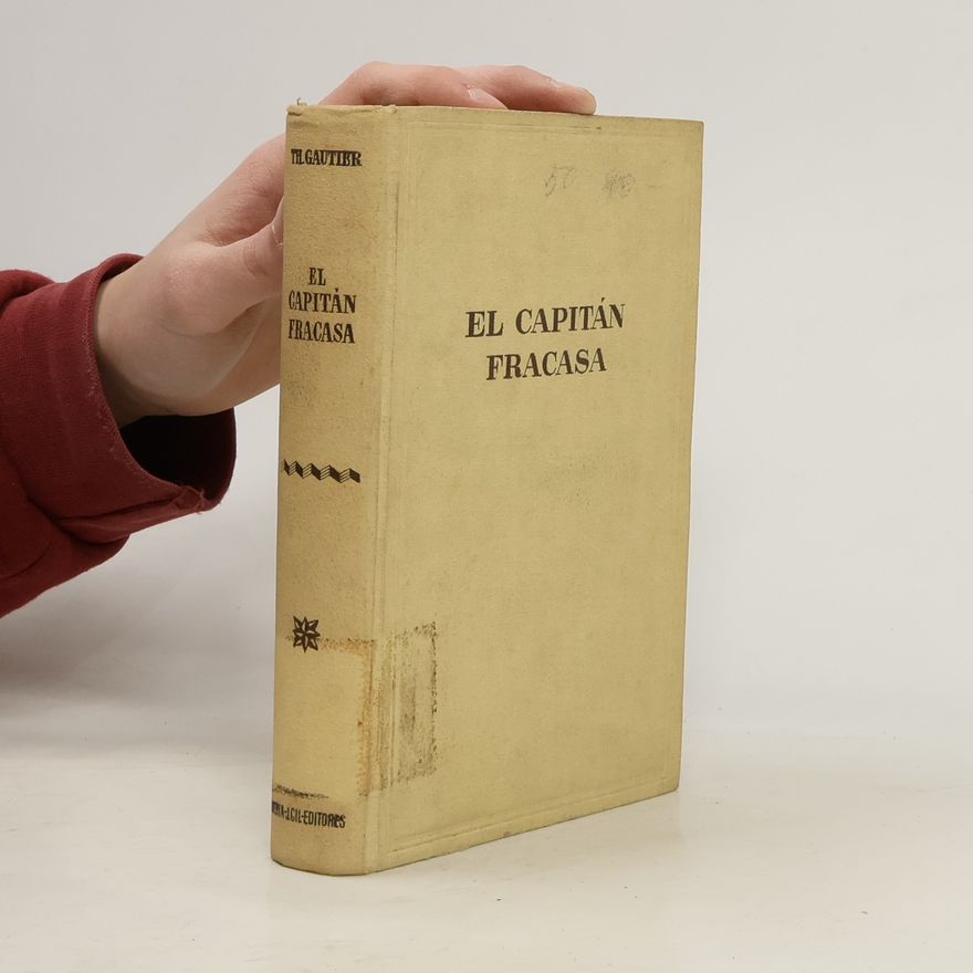 Théophile Gautier El capitán fracasa