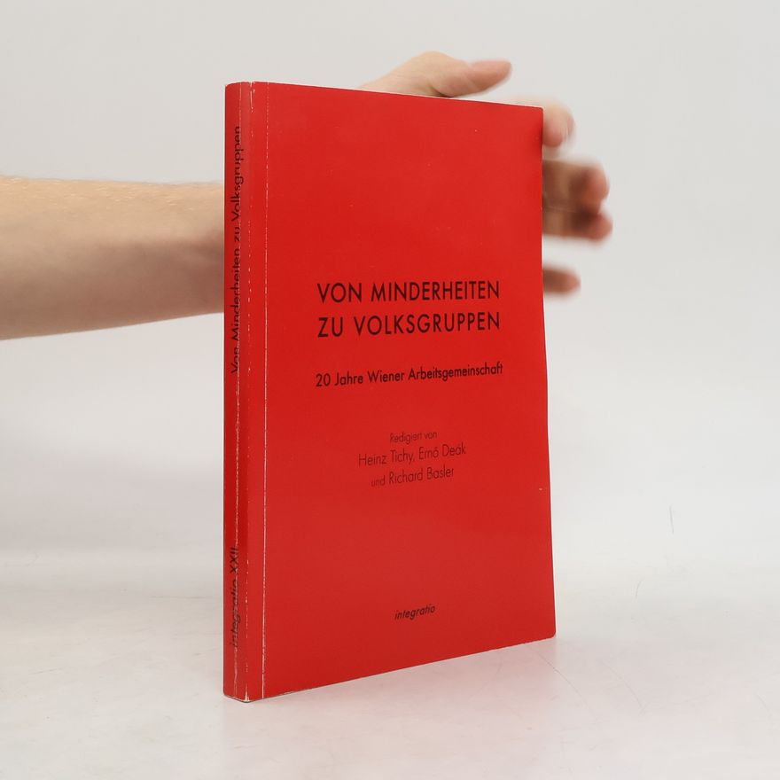 Richard Basler Von Minderheiten zu Volksgruppen