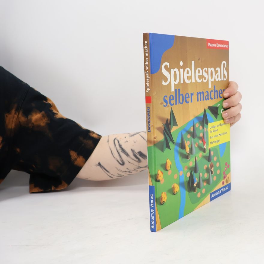 Marion Dawidowski Spielespass selber machen