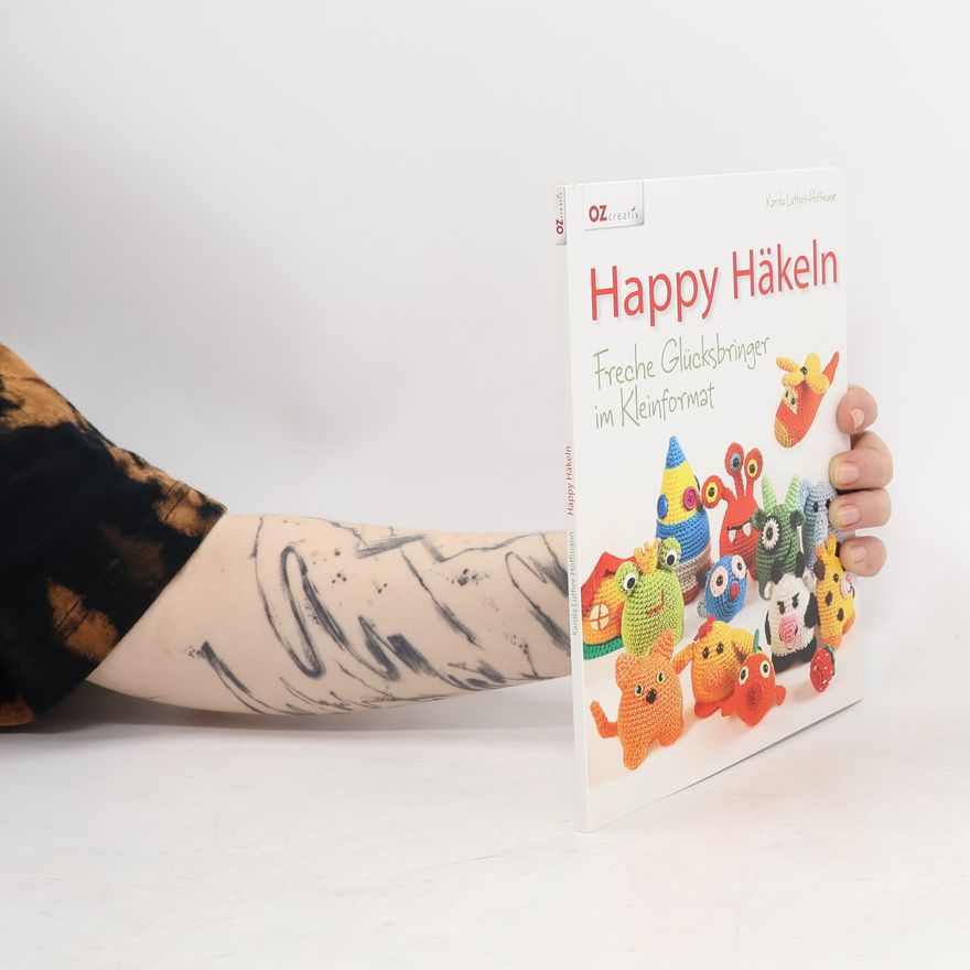 Karola Luther Hoffmann Happy Häkeln