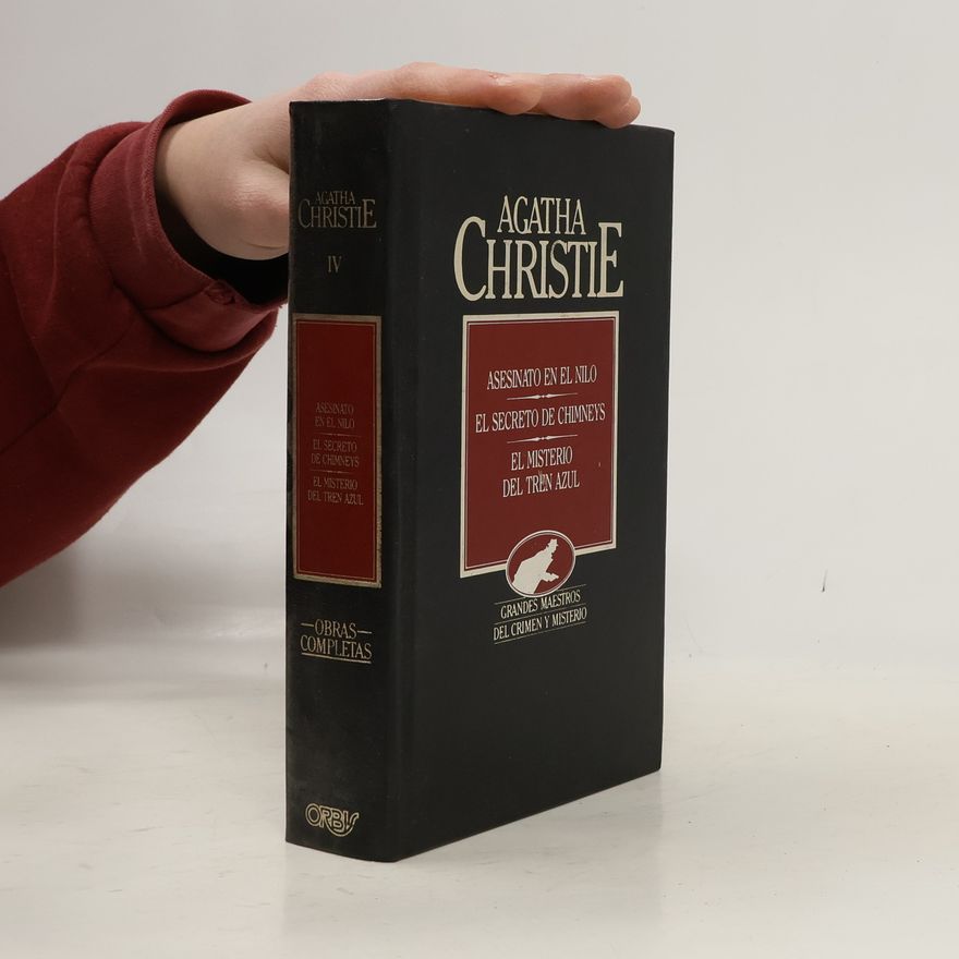 Agatha Christie Asesinato en el Nilo / El secreto de Chimneys / El misterio del tren azul