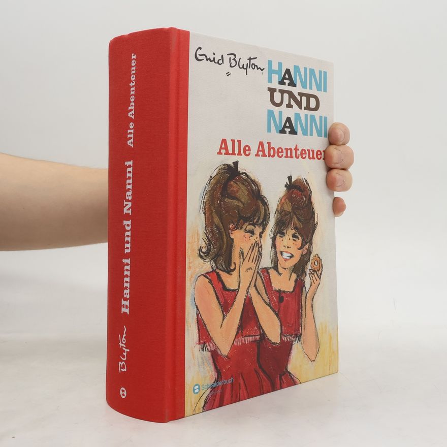 Enid Blyton Hanni und Nanni. Alle Abenteuer