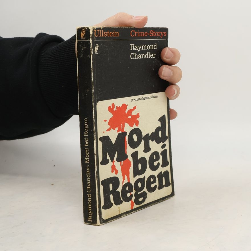 Raymond Chandler Mord bei Regen